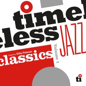 gilles peterson timeless jazz