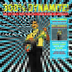 va soul jazz records present 300% dynamite 1