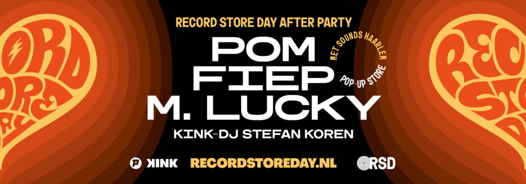 Afterparty Record Store Day met Pom, Fiep en M. Lucky.
