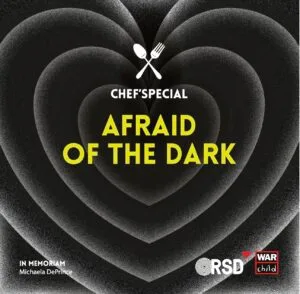Chef'Special albumafbeelding 'Afraid of the Dark'